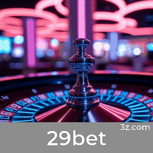 29bet: Seu Parceiro Especializado em Apostas Esportivas Brasileiras